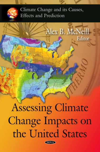 Assessing Climate Change Impacts on the United States, PDF eBook