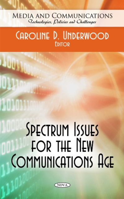 Spectrum Issues for the New Communications Age, Hardback Book