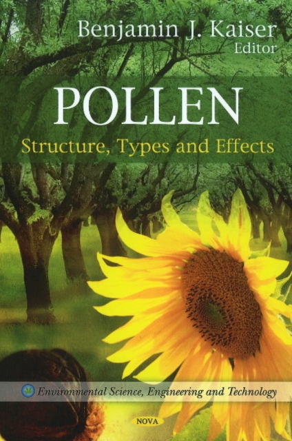 Pollen : Structure, Types & Effects, Hardback Book
