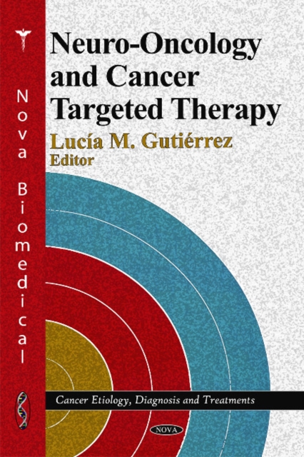 Neuro-Oncology & Cancer Targeted Therapy, Hardback Book