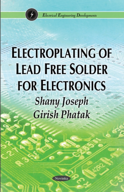 Electroplating of Lead Free Solder for Electronics, Paperback / softback Book