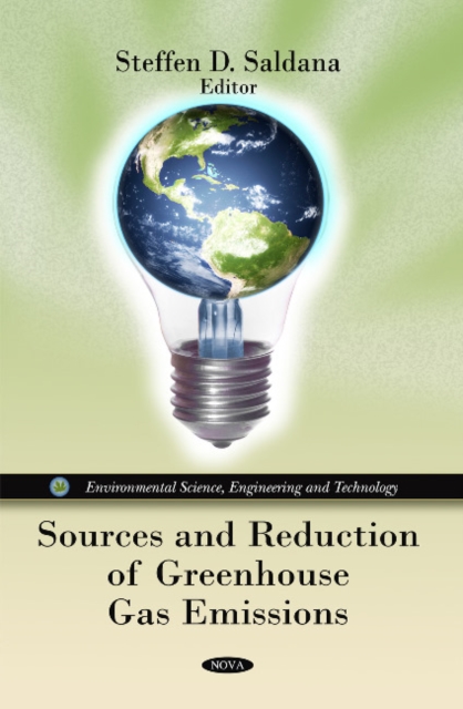Sources & Reduction of Greenhouse Gas Emissions, Hardback Book