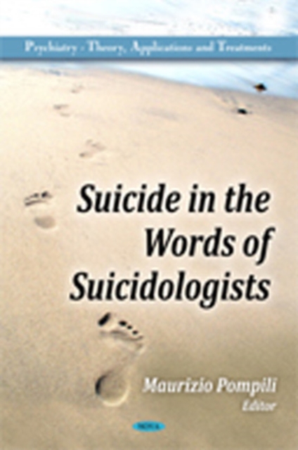 Suicide in the Words of Suicidologists, Hardback Book