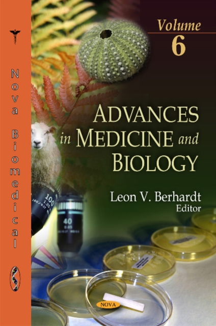 Advances in Medicine & Biology : Volume 6, Hardback Book