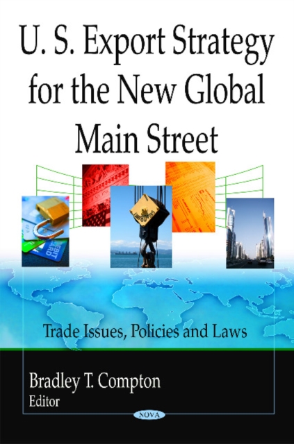 U.S. Export Strategy for the New Global Main Street, Hardback Book