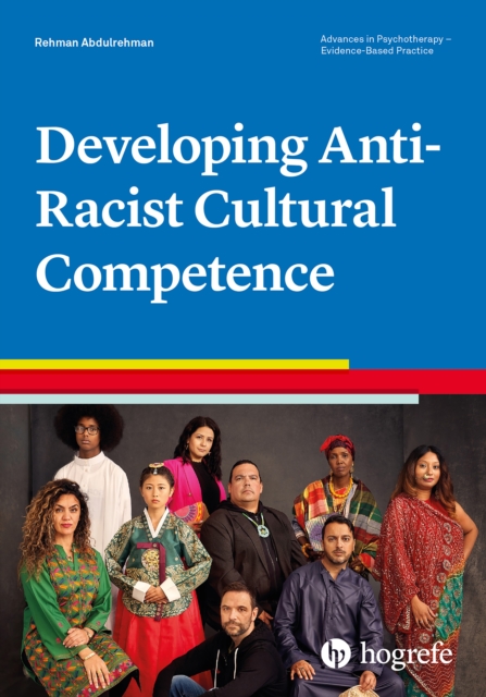Developing Anti-Racist Cultural Competence, PDF eBook