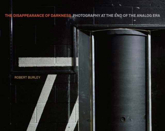 Disappearance of Darkness, Hardback Book