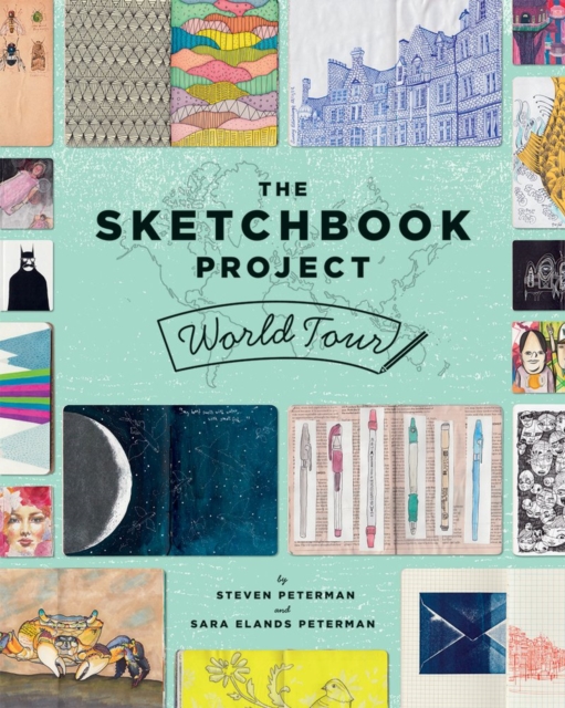 The Sketchbook Project World Tour, Paperback / softback Book