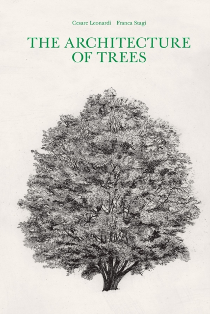 The Architecture of Trees, Hardback Book