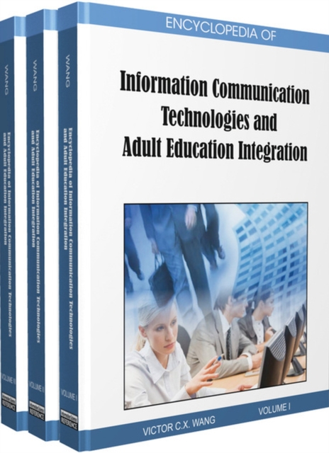 Encyclopedia of Information Communication Technologies and Adult Education Integration, Hardback Book
