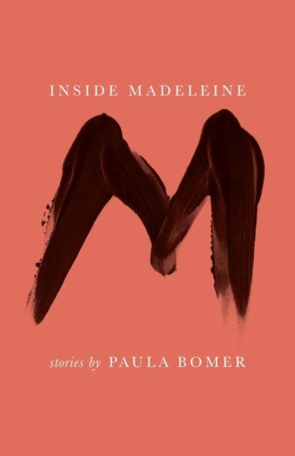 Inside Madeleine : Stories, Paperback / softback Book