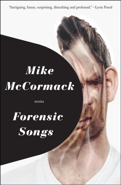Forensic Songs : Stories, EPUB eBook