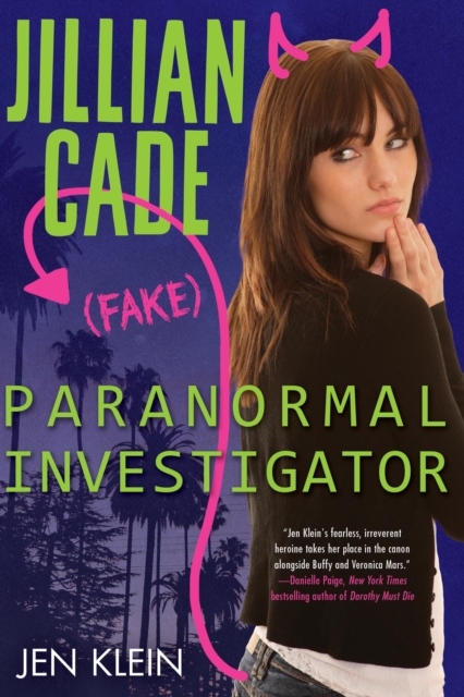 Jillian Cade: (Fake) Paranormal Investigator, EPUB eBook