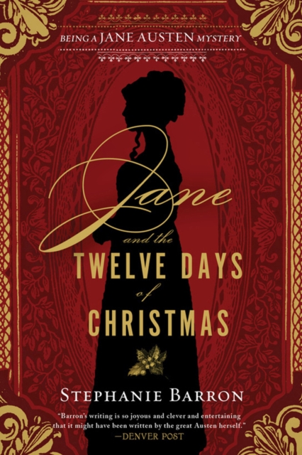 Jane And The Twelve Days Of Christmas : Being a Jane Austen Mystery, Paperback / softback Book