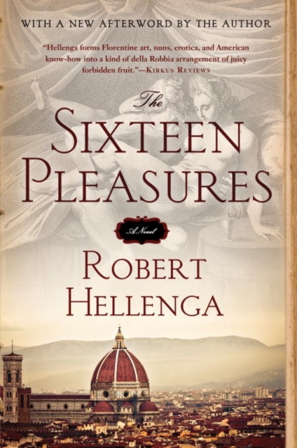 The Sixteen Pleasures, Paperback / softback Book
