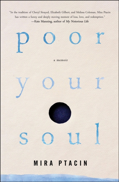 Poor Your Soul : A Memoir, EPUB eBook