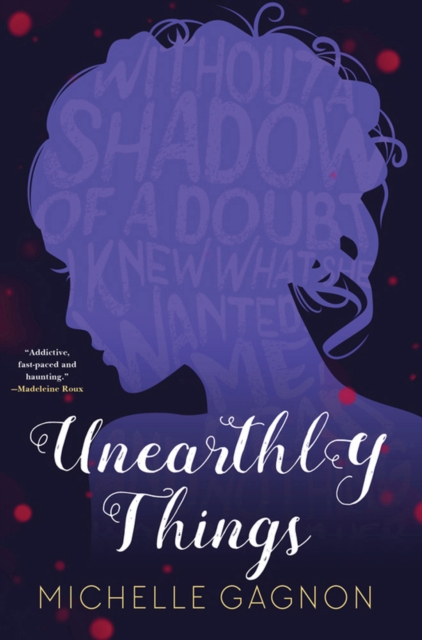 Unearthly Things, Hardback Book