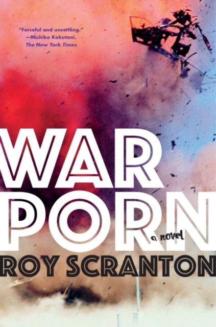War Porn : A Novel, Paperback / softback Book