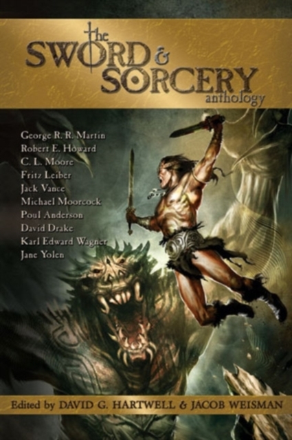 The Sword & Sorcery Anthology, Paperback / softback Book
