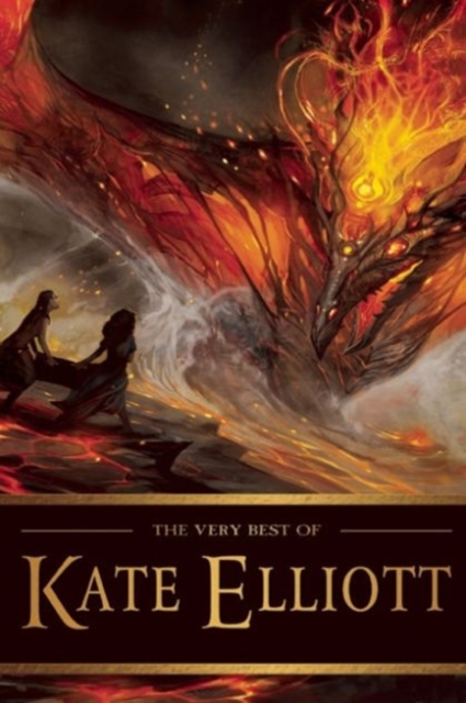 The Very Best of Kate Elliott, Paperback / softback Book
