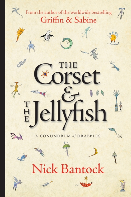 The Corset & The Jellyfish: A Conundrum Of Drabbles, Hardback Book