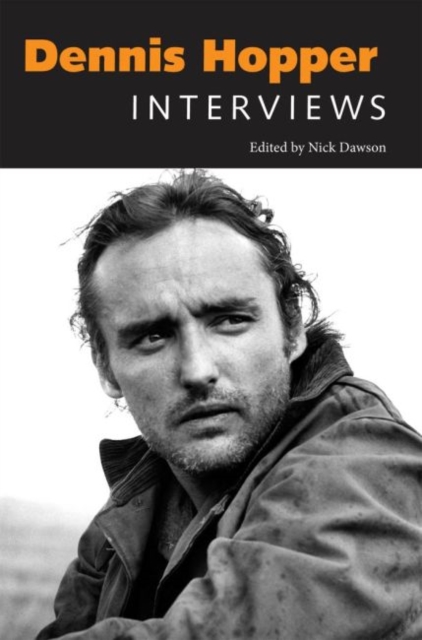Dennis Hopper : Interviews, Paperback / softback Book