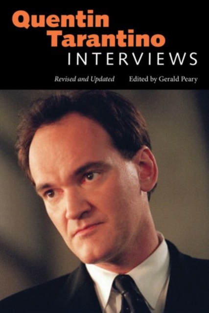 Quentin Tarantino : Interviews, Revised and Updated, Paperback / softback Book