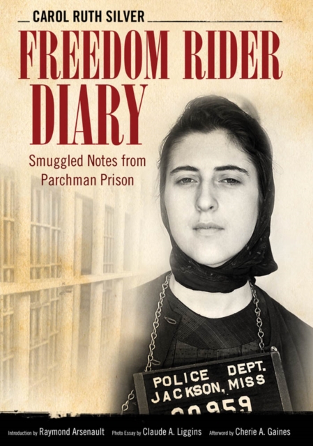 Freedom Rider Diary : Smuggled Notes from Parchman Prison, PDF eBook