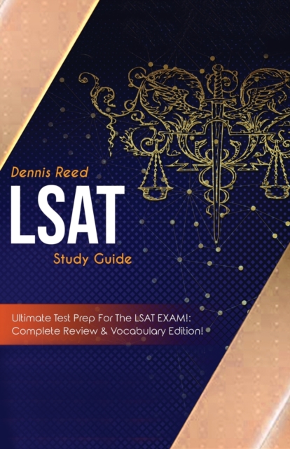 LSAT Study Guide! : Ultimate Test Prep for the LSAT Exam: Complete Review & Vocabulary Edition!, Paperback / softback Book