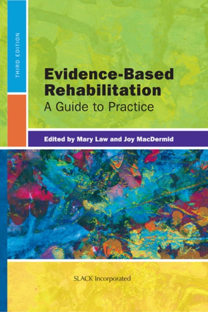 Evidence-Based Rehabilitation : A Guide to Practice, Hardback Book