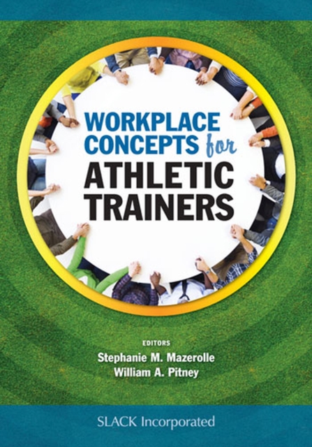 Workplace Concepts for Athletic Trainers, Paperback / softback Book
