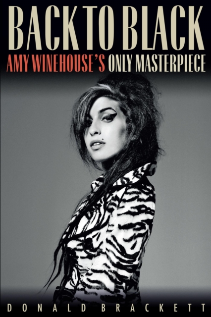 Back to Black : Amy Winehouse's Only Masterpiece, EPUB eBook
