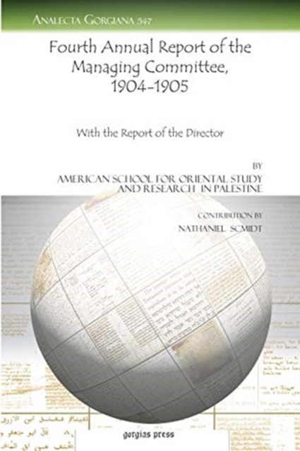Fourth Annual Report of the Managing Committee, 1904-1905 : With the Report of the Director, Paperback / softback Book