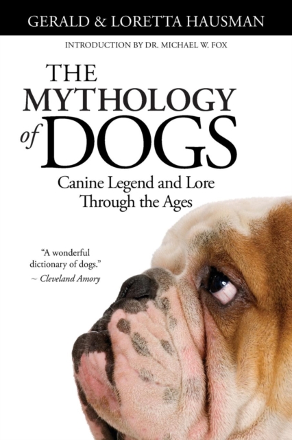 The Mythology of Dogs, Paperback / softback Book