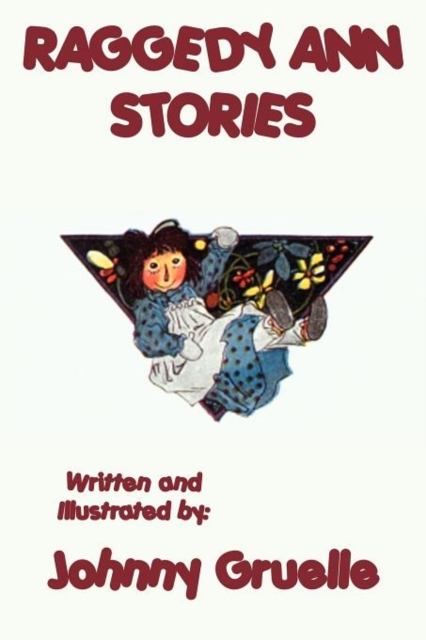 Raggedy Ann Stories - Illustrated, Paperback / softback Book