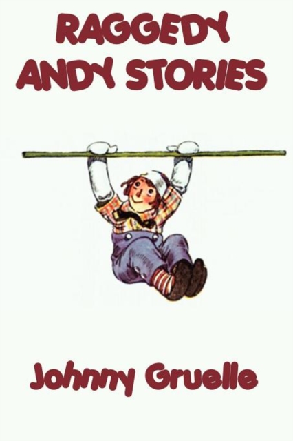 Raggedy Andy Stories, Paperback / softback Book