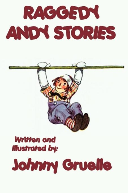Raggedy Andy Stories - Illustrated, Paperback / softback Book