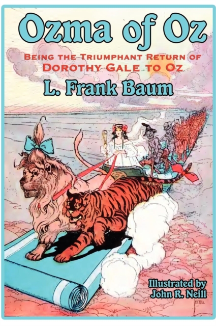 Ozma of Oz, Hardback Book