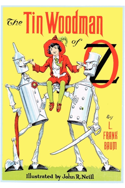 The Tin Woodman of Oz, Hardback Book