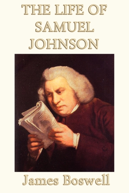 The Life of Samuel Johnson, Paperback / softback Book