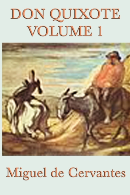 Don Quixote Vol. 1, Paperback / softback Book