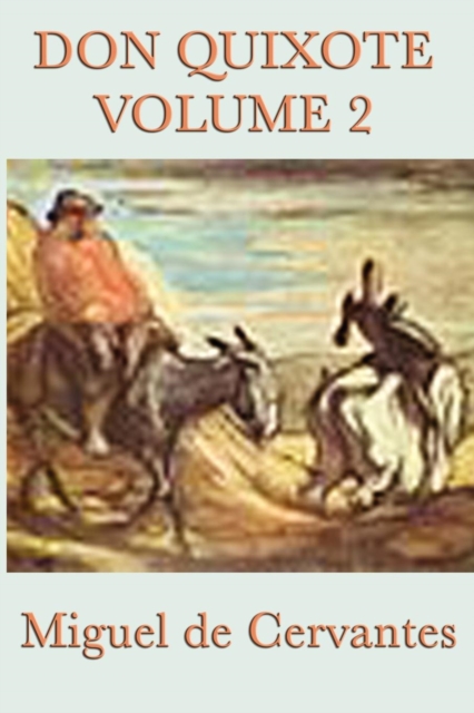 Don Quixote Vol. 2, Paperback / softback Book