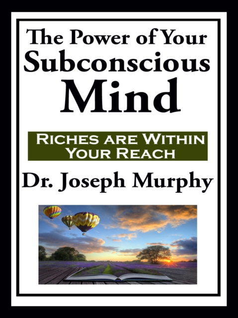 The Power of Your Subconscious Mind, EPUB eBook