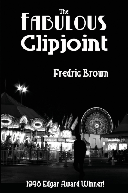 The Fabulous Clipjoint, Paperback / softback Book
