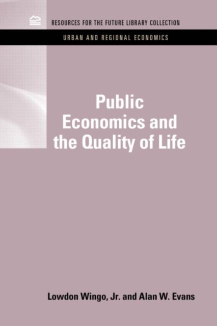 Public Economics and the Quality of Life, Hardback Book