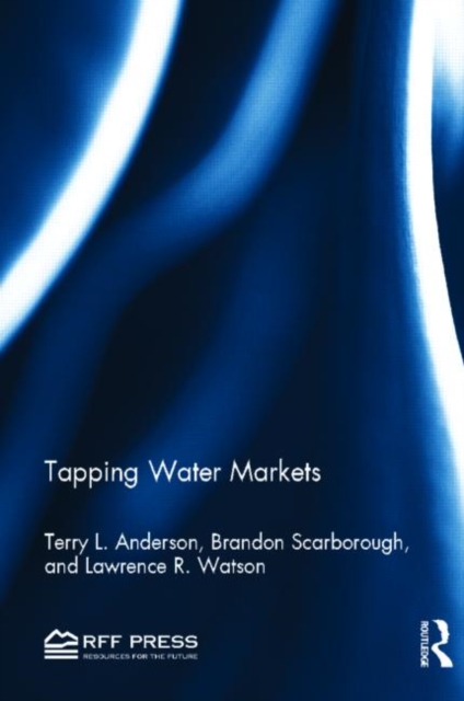 Tapping Water Markets, Hardback Book