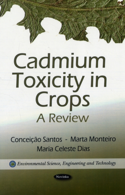 Cadmium Toxicity in Crops : A Review, Paperback / softback Book
