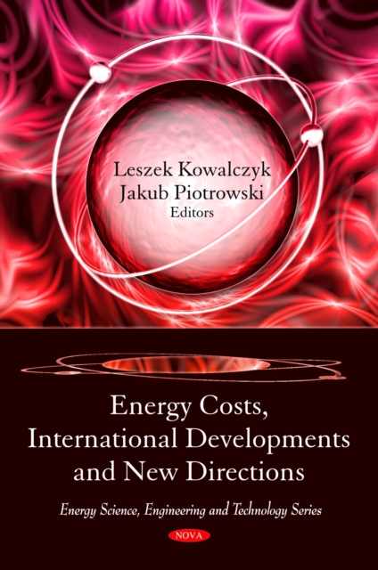 Energy Costs, International Developments and New Directions, PDF eBook