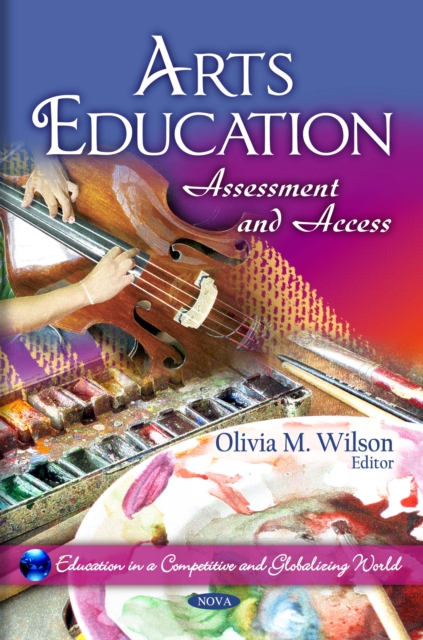 Arts Education : Assessment and Access, PDF eBook