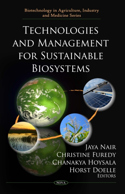 Technologies and Management for Sustainable Biosystems, PDF eBook